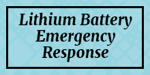 Lithium Battery Emergency Response